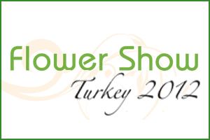 土耳其國際花卉園藝展 (Flower Show Turkey 2012)